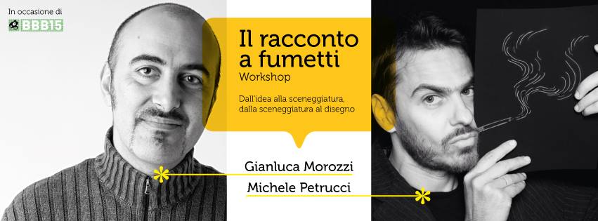 Workshop racconto a fumetti: Morozzi e Petrucci